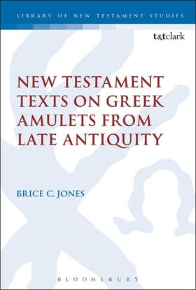brice jones, amulets, papyri, christian